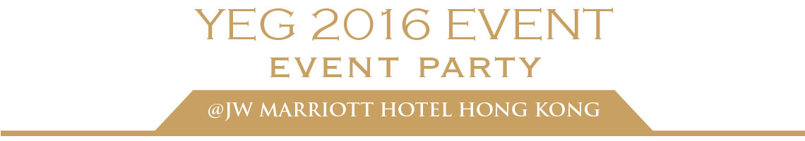YEG Party 2016 @ JW Marriott Hotel